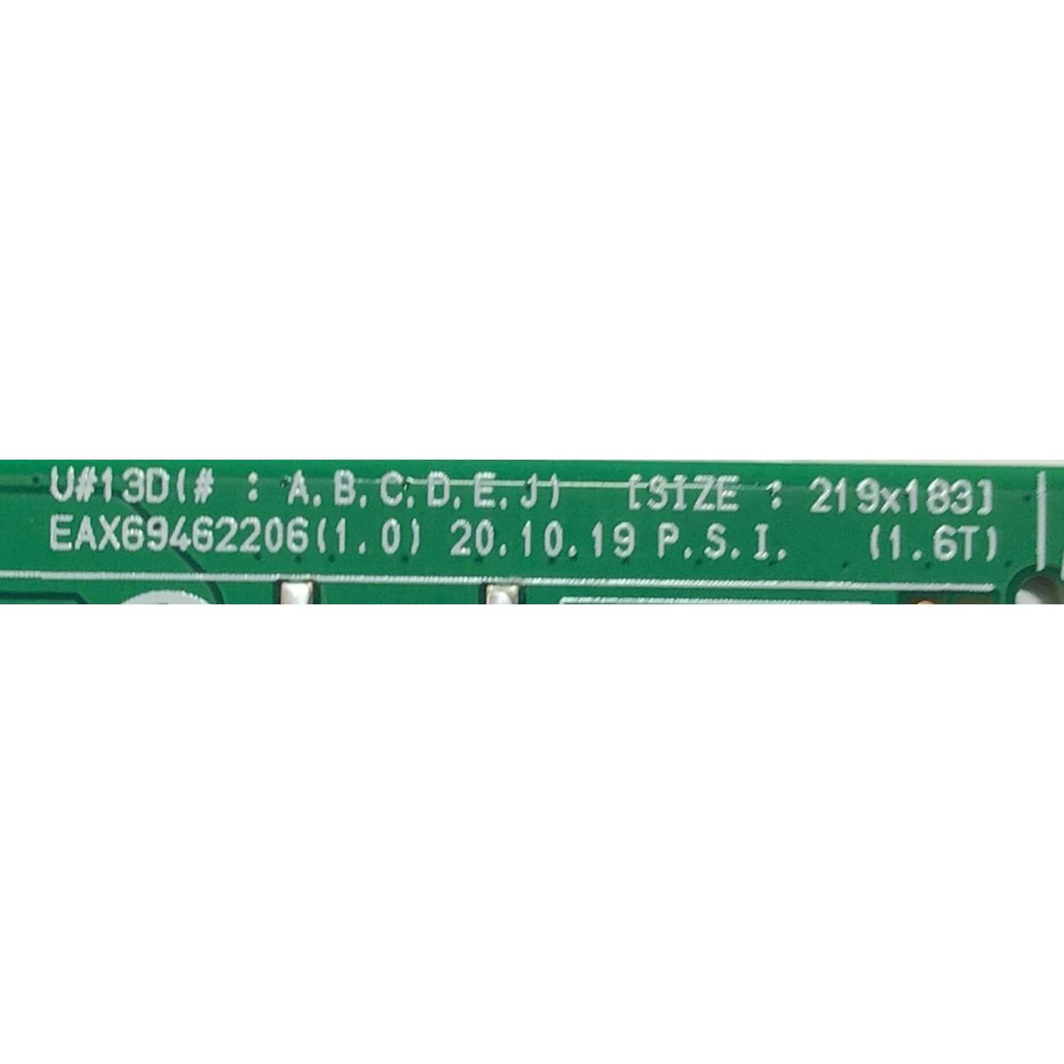 KIT DE TARJETAS PARA TV LG / MAIN EBT66748103 / EAX69462206(1.0) / FUENTE EAY65895642 / EAX69502302(1.0) / PANEL NC700TQG-VSKP1 / DISPLAY JE695R3HD87 / MODELO 70NANO75UPA - Imagen 4